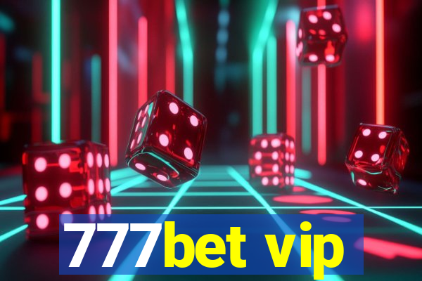 777bet vip